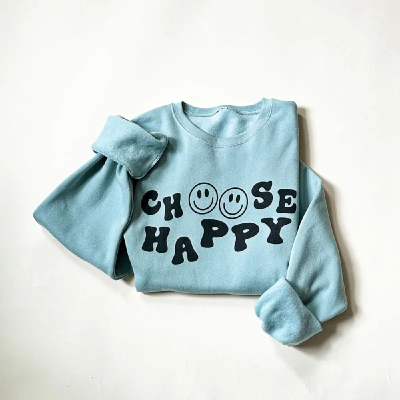 Choose Happy Sweatshirt - Dusty Blue Printed Sweatshirt Hoodie